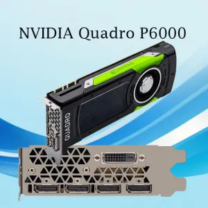 NVIDIA Quadro P6000