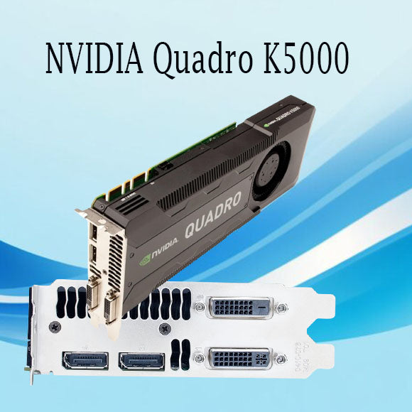 NVIDIA Quadro K5000 4GB