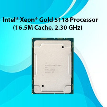 Intel® Xeon® Gold 5118 Processor