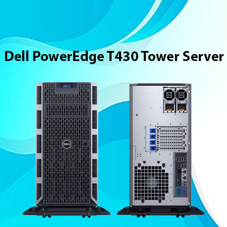 Dell PowerEdge T430 Tower Server