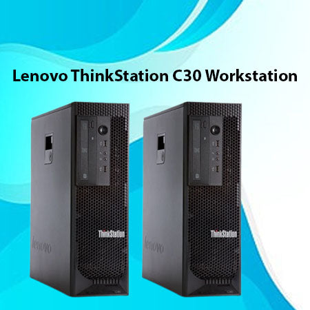 Lenovo ThinkStation C30